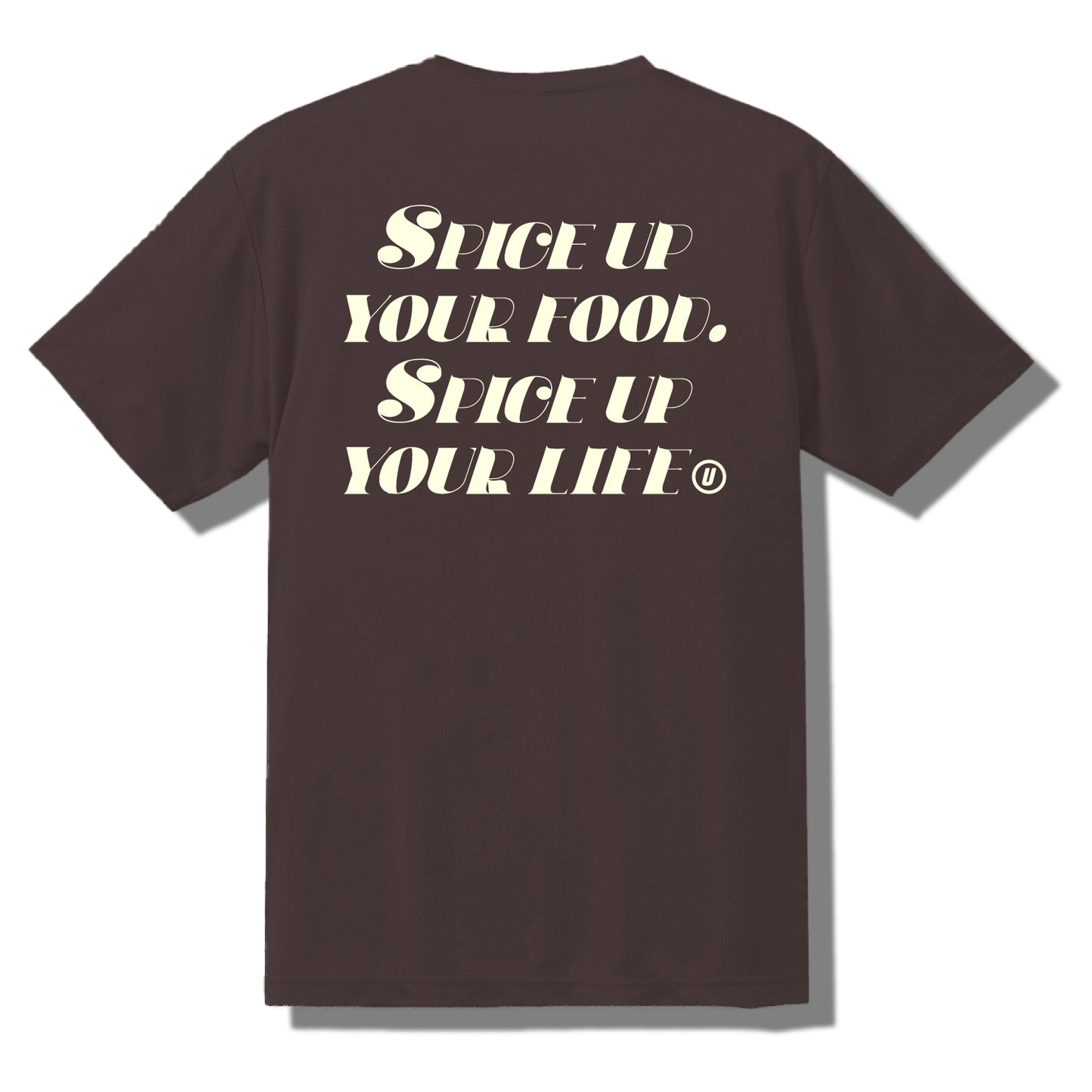 SPICE UP YOUR LIFE T-SHIRT